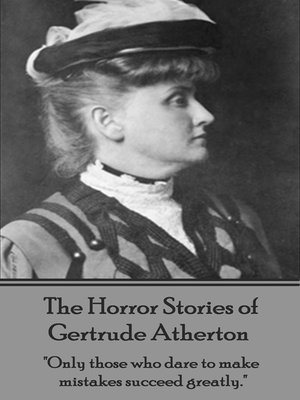 cover image of The Horror Stories of Gertrude Atherton